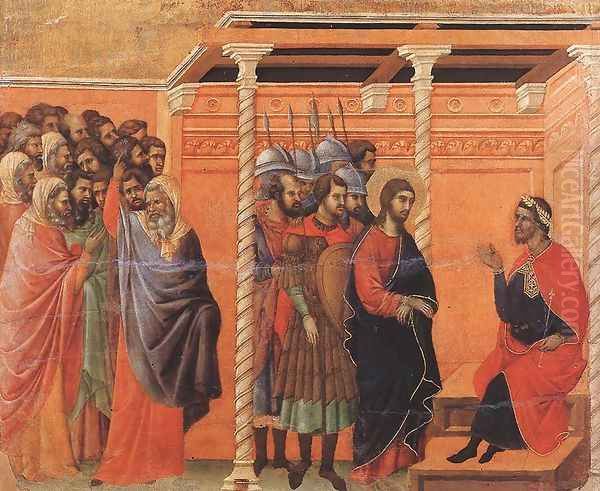 Pilate's First Interrogation of Christ 1308-11 Oil Painting by Duccio Di Buoninsegna