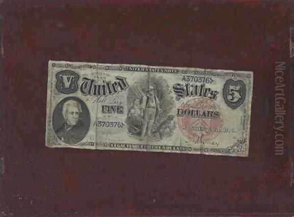 Five Dollar Bill Oil Painting by Nicholas Alden Brooks