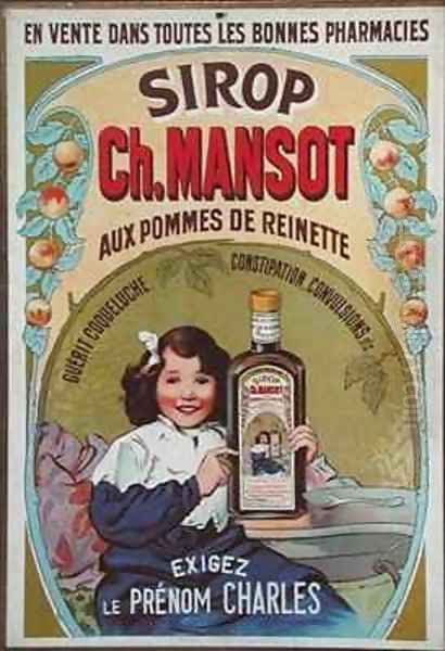 Poster advertising 'Sirop Ch. Mansot' Oil Painting by Firmin Bouisset