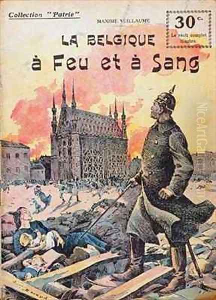 'La Belgique a Feu et a Sang' by Maxime Vuillaume Oil Painting by Ernest Auguste Bouard