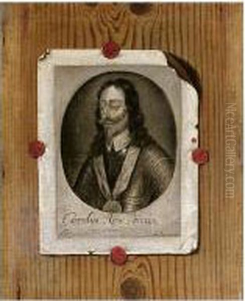 A Trompe L'oeil With An Engraving Of Charles I Attached To A Panel Oil Painting by Edwart Collier