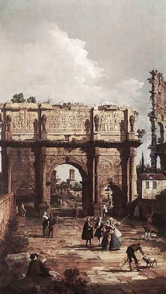 Rome The Arch Of Constantine Oil Painting by (Giovanni Antonio Canal) Canaletto