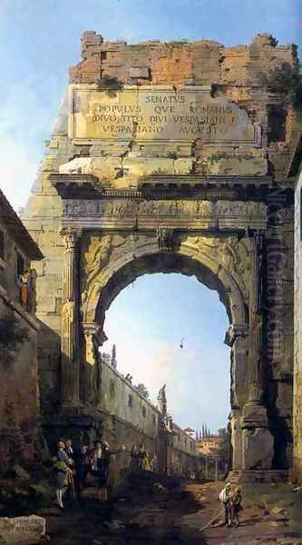 Rome The Arch of Titus Oil Painting by (Giovanni Antonio Canal) Canaletto