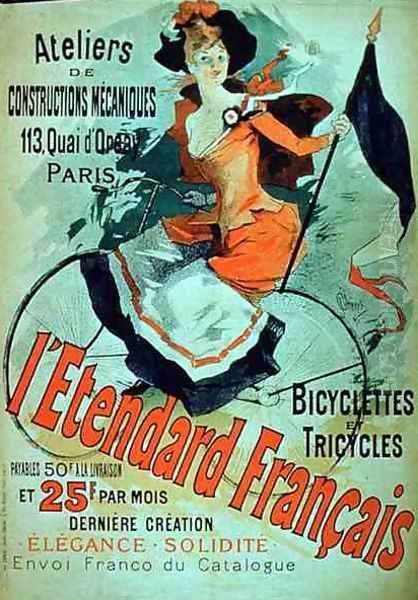 'The French Standard', poster advertising the 'Atelier de Constructions Mecaniques, Bicycles and Tricycles, Paris, 1891 Oil Painting by Jules Cheret