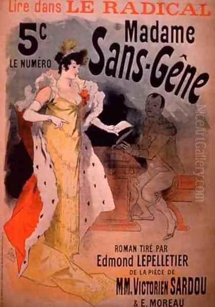 'Madame Sans-Gene' in Le Radical, by Edmond Lepelletier, taken from the play Oil Painting by Jules Cheret