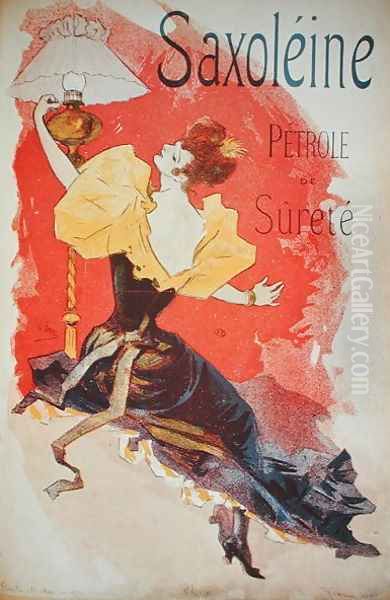 Poster advertising 'Saxoleine', safety lamp oil Oil Painting by Jules Cheret