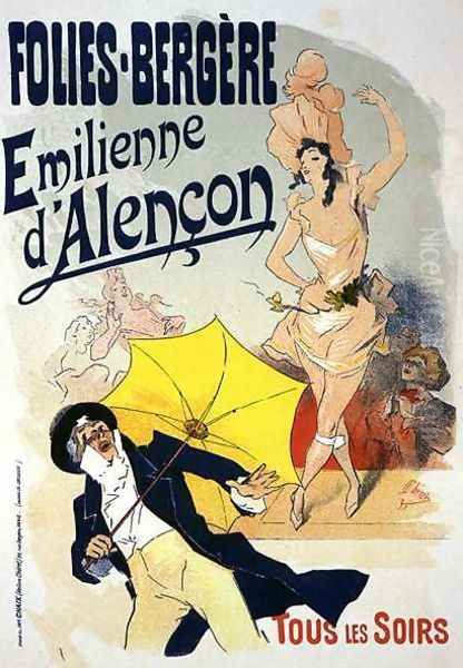 Reproduction of a poster advertising 'Emile d'Alencon', every evening at the Folies-Bergeres, 1893 ( Oil Painting by Jules Cheret