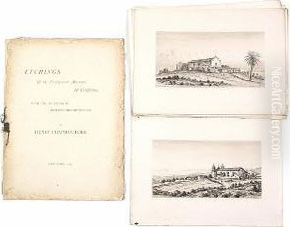 Etchings Of The Franciscan Missions Of California Oil Painting by Henry Chapman Ford