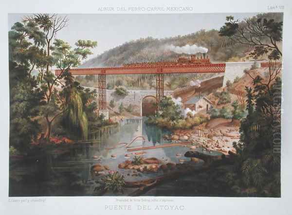 Railway Bridge at Atoyac, from 'Album of the Mexican Railway' Oil Painting by Casimior Castro