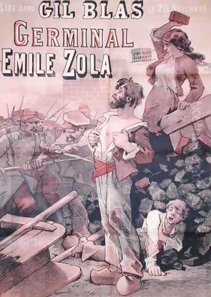 Poster advertising the publication of 'Germinal' by Emile Zola (1840-1902) in 'Gil Blas', 25th November 1878 Oil Painting by Leon Choubrac