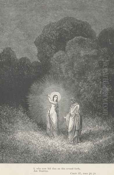 I, who now bid thee on this errand forth, Am Beatrice (Canto II., lines 70-71) Oil Painting by Gustave Dore