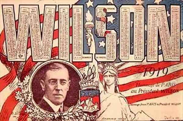 Calendar paying homage from Paris to President Woodrow Wilson 1856-1924 Oil Painting by Derfla