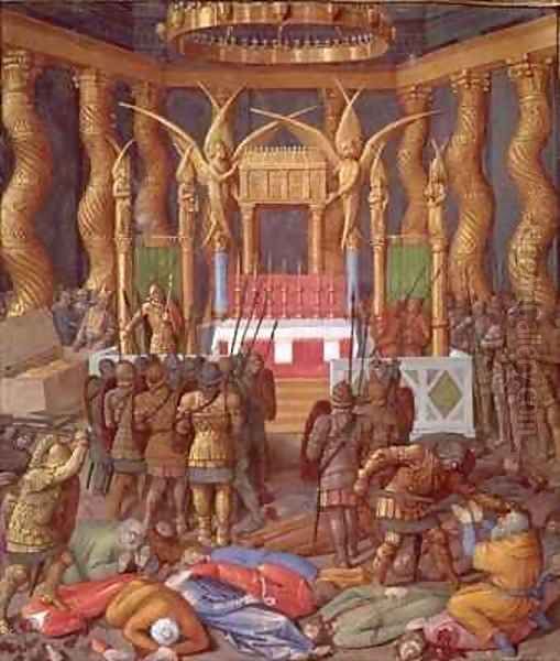 Desecration of the Temple of Jerusalem by Pompey and his soldiers Oil Painting by Jean Fouquet