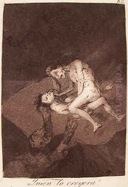 Who Would Have Thought It! Oil Painting by Francisco De Goya y Lucientes