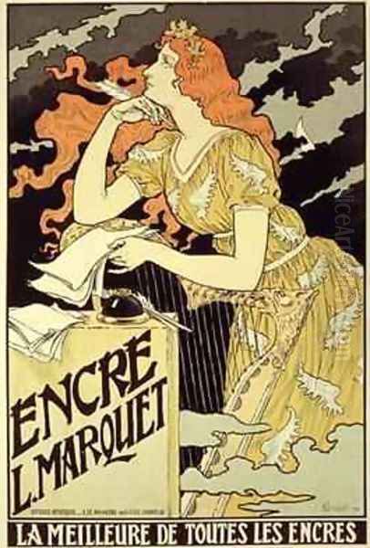 Reproduction of a poster advertising Marquet Ink Oil Painting by Eugene Grasset