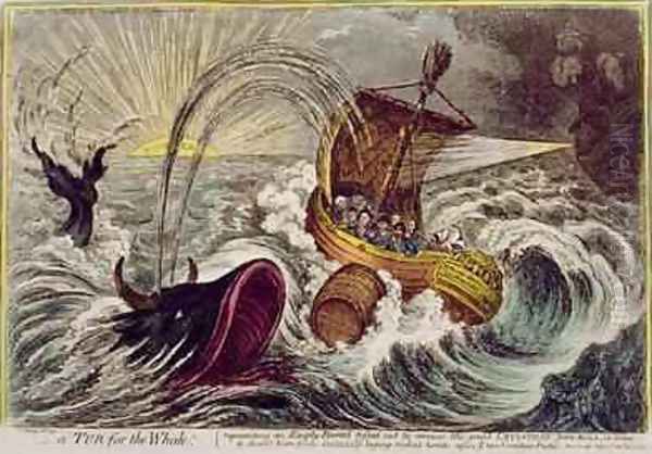 A Tub for the Whale published by Hannah Humphrey in 1806 Oil Painting by James Gillray