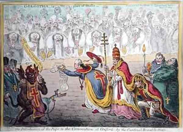 The Introduction of the Pope to the Convocation at Oxford by the cardinal Broad Bottom Oil Painting by James Gillray