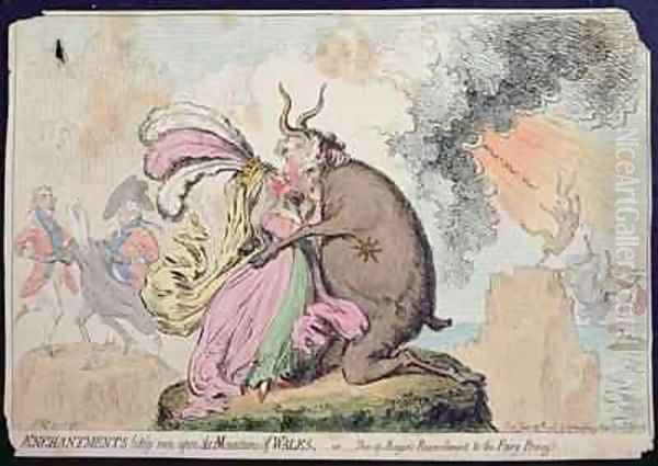 Enchantments lately seen upon the Mountain of Wales or Shon ap Morgans Reconcilement to the Fairy Princess Oil Painting by James Gillray