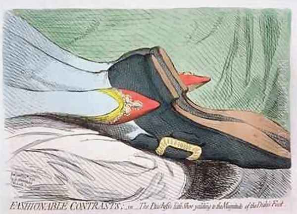 Fashionable Contrasts or The Duchesss little Shoe yielding to the Magnitude of the Dukes Foot Oil Painting by James Gillray