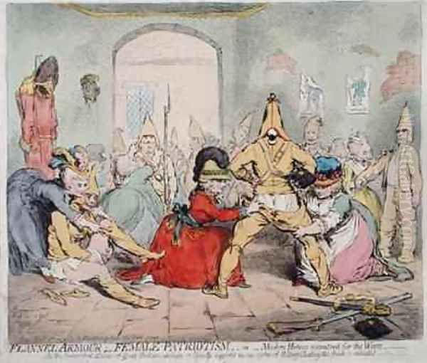 Flannel Armour Female Patriotism or Modern Heroes Accoutred for the Wars Oil Painting by James Gillray