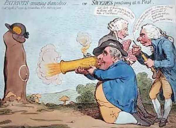 Patriots amusing themselves or Swedes practising at a Post 2 Oil Painting by James Gillray