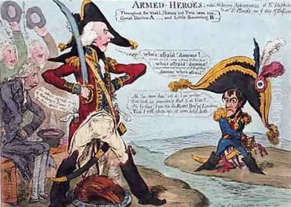 Armed Heroes or Military Appearances at St Stephens and at St Clouds on the Day of Defiance Oil Painting by James Gillray