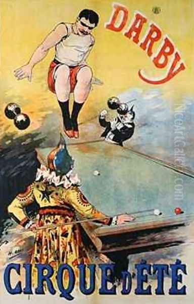 Poster advertising the Darby Cirque dEte Oil Painting by Henri (Boulanger) Gray