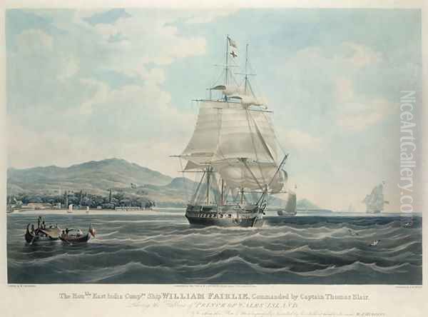 The Honble East India Companiess Ship William Fairlie Commanded by Captain Thomas Blair Oil Painting by William John Huggins