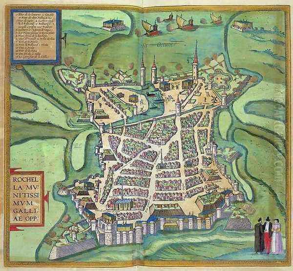 Map of La Rochelle from Civitates Orbis Terrarum Oil Painting by Joris Hoefnagel