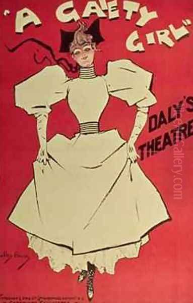 Poster advertising A Gaiety Girl at the Dalys Theatre Great Britain Oil Painting by Dudley Hardy