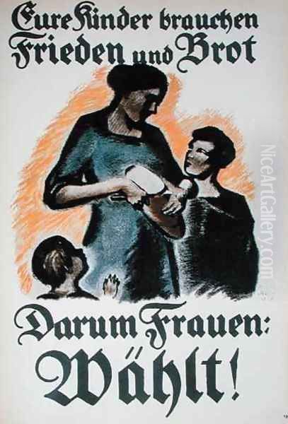 Poster urging women to vote in the German election Oil Painting by Martha Jaeger