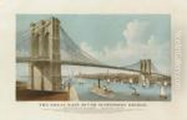 The Great East River Suspension Bridge Oil Painting by Currier & Ives Publishers