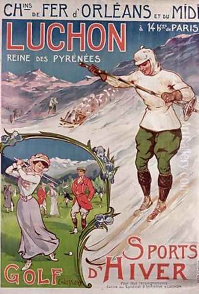 Poster advertising the resort of Luchon with the Chemins de Fer dOrleans Oil Painting by Ernest Louis Lessieux