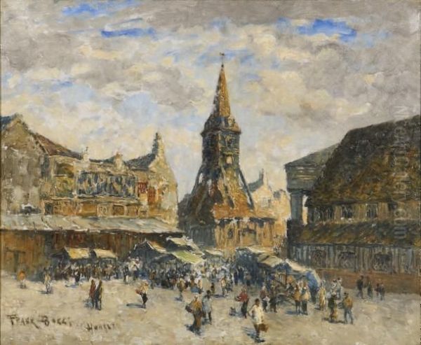 La Place Du Marche A Honfleur Oil Painting by Frank Myers Boggs