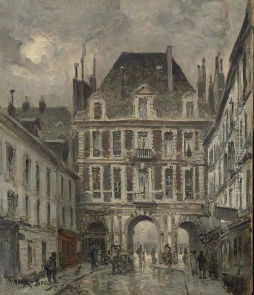 Le Pavillion Royal, Rue De Birague Oil Painting by Frank Myers Boggs