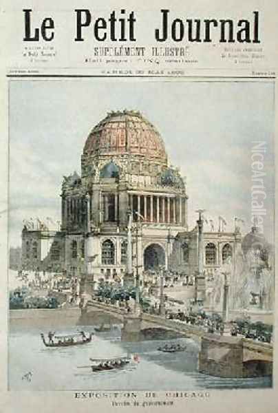 The Government Pavilion at the Chicago Exhibition from Le Petit Journal 20th May 1893 Oil Painting by Henri Meyer