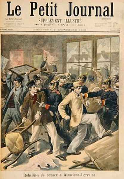 Rebellion of conscripts from Alsace Lorraine from Le Petit Journal 1st November 1896 Oil Painting by Fortune Louis Meaulle