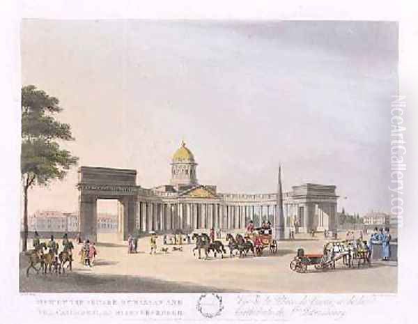 View of the Square of Kassan and the Cathedral at St Petersburg Oil Painting by Mornay