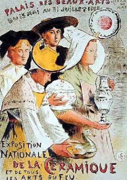 Reproduction of a poster advertising the National Exhibition of Ceramics Oil Painting by Etienne Moreau-Nelaton