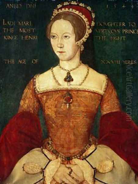 Portrait of Mary I or Mary Tudor 1516-58 daughter of Henry VIII at the Age of 28 1544 Oil Painting by John Master