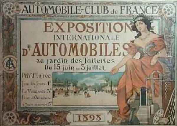 Poster advertising the Exposition Internationale dAutomobiles at the Tuileries Gardens 1898 Oil Painting by A. Nardac