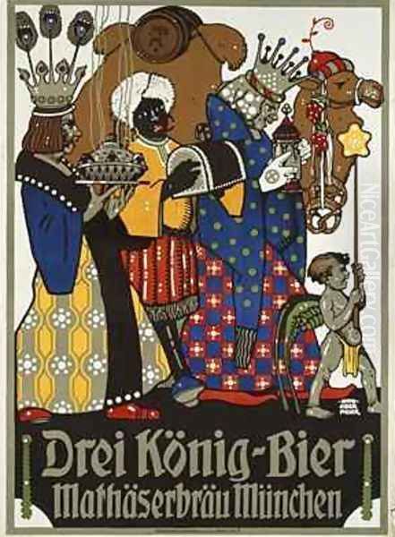 German advertisement for Three Kings beer from Mathaeser brewery Oil Painting by Otto Obermeier