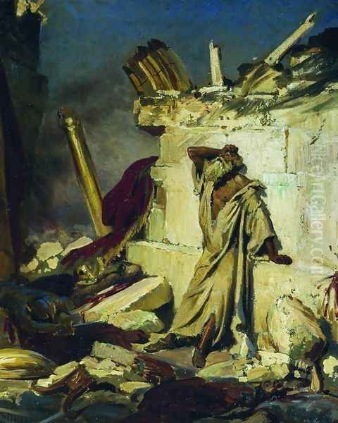 Cry of prophet Jeremiah on the Ruins of Jerusalem (on a Bible subject) Oil Painting by Ilya Efimovich Efimovich Repin