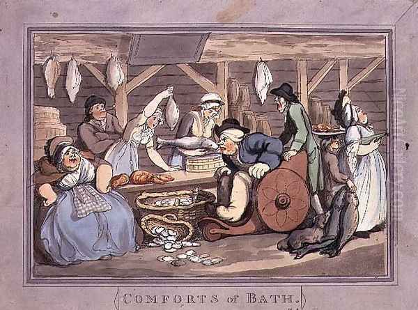 The Fish Market, plate 4 from Comforts of Bath, 1798 Oil Painting by Thomas Rowlandson