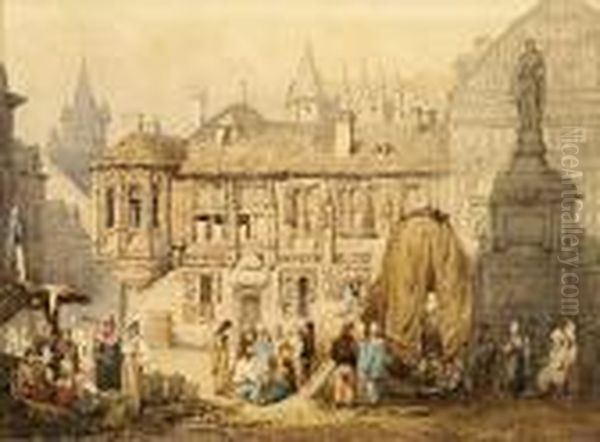 A View Of La Place De La Pucelle, Rouen Oil Painting by Samuel Prout