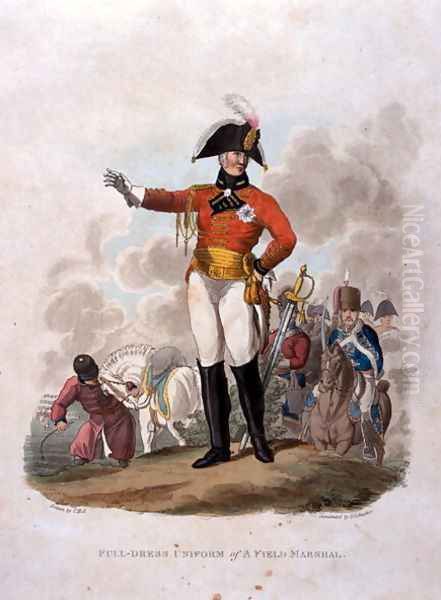 Full Dress Uniform of a Field Marshal, from Costumes of the Army of the British Empire, according to the last regulations 1812, engraved by J.C. Stadler, published by Colnaghi and Co. 1812-15 Oil Painting by Charles Hamilton Smith