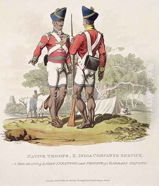 Native Troops in the East India Companys Service a Sergeant of Light Infantry and a Private of the Madras Sepoys, engraved by Joseph Constantine Stadler, 1815 Oil Painting by Charles Hamilton Smith