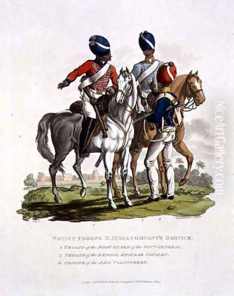 Native Troops in the East India Companys Service a Trooper of the Body Guard of the Governor General, a Private of the Bengal Regular Cavalry and a Private of the Java Voluntary, engraved by Joseph Constantine Stadler, 1815 Oil Painting by Charles Hamilton Smith