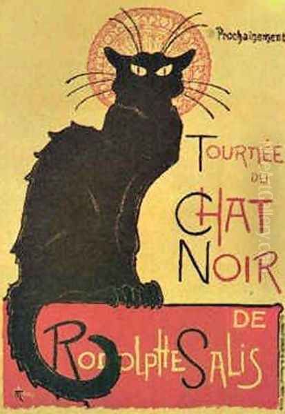 Tournee du chat noir Oil Painting by Theophile Alexandre Steinlen