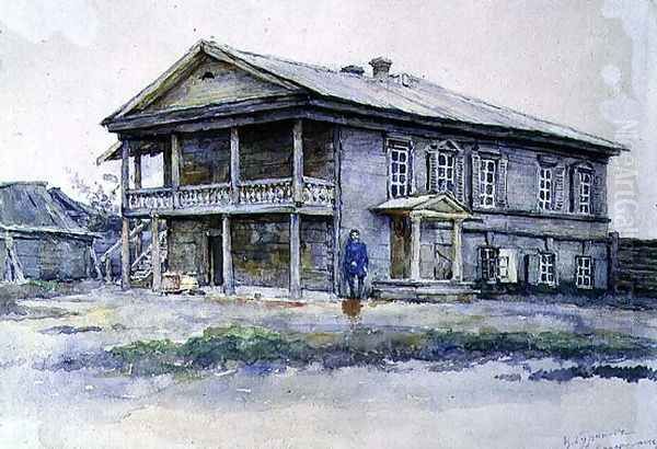 Surikov's House at Krasnoyarsk, 1890-91 Oil Painting by Vasilij Ivanovic Surikov